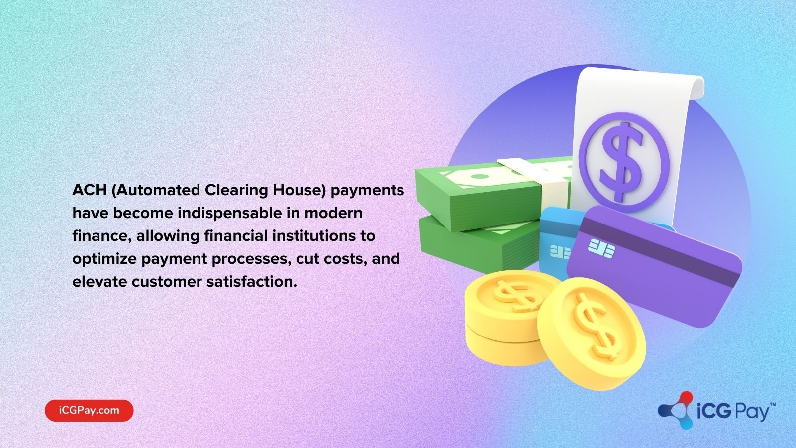 ACH benefits for modern finance